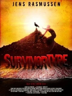 Постер: Искусство выживания / Survivor Type (2011)