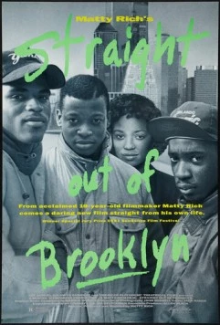 Постер: Выбраться из Бруклина / Straight Out of Brooklyn (1991)