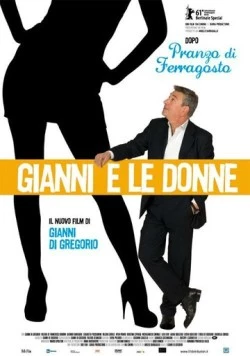 Постер: Джанни и женщины / Gianni e le donne (2011)