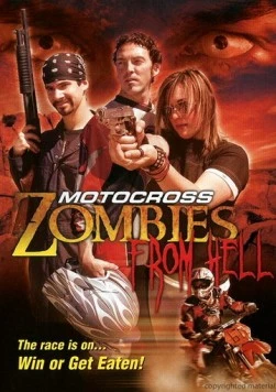 Постер: Гонщики из ада / Motocross Zombies from Hell (2007)