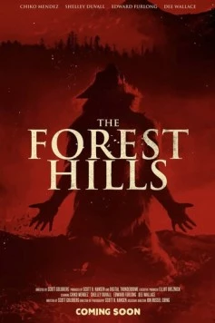 Постер: Лесные холмы / The Forest Hills (2023)