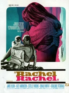 Постер: Рэйчел, Рэйчел / Rachel, Rachel (1968)