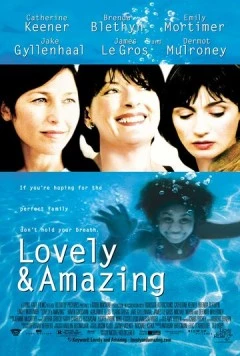 Постер: Обаятельная и привлекательная / Lovely & Amazing (2001)