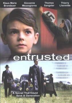 Постер: Поручитель / Entrusted (2003)