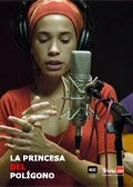 Постер: Принцесса трущоб / La princesa del polígono (2007)