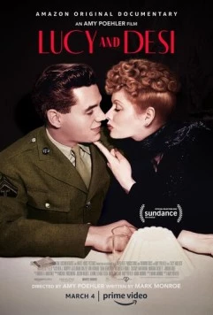 Постер: Люси и Дези / Lucy and Desi (2022)