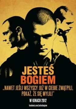 Постер: Ты - Бог / Jestes Bogiem (2012)