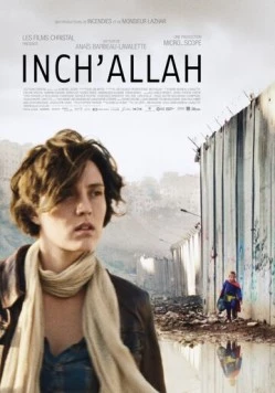 Постер: По воле Аллаха / Inch'Allah (2012)