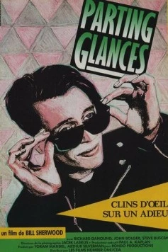 Постер: Прощальные взгляды / Parting Glances (1986)