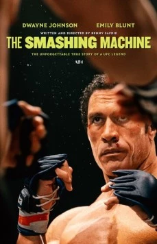 Постер: Крушащая машина / The Smashing Machine (2025)