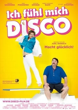 Постер: Я чувствую себя на дискотеке / Ich fühl mich Disco (2013)