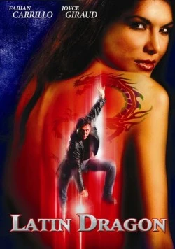 Постер: Латинский дракон / Latin Dragon (2004)