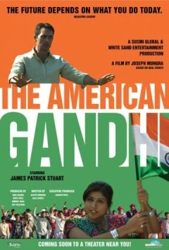 Постер: Американский Ганди / The American Gandhi (2016)