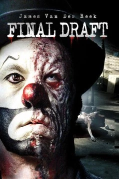 Постер: Последний черновик / Final Draft (2007)