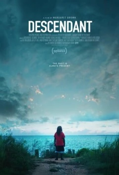 Постер: Потомок / Descendant (2022)