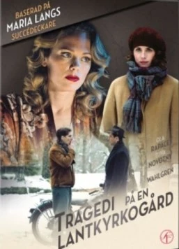 Постер: Преступления страсти: Трагедия в монастырском саду / Tragedi på en lantkyrkogård (2013)