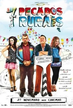 Постер: Сельские 7 грехов / 7 Pecados Rurais (2013)