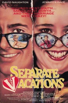 Постер: Отдых по раздельности / Separate Vacations (1986)