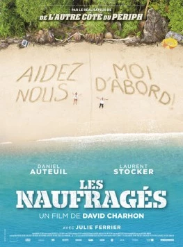 Постер: Выжившие после кораблекрушения / Les naufragés (2016)