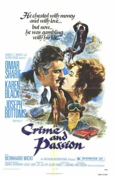 Постер: Преступление и страсть / Ace Up My Sleeve (1976)