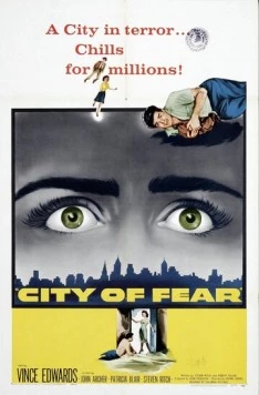 Постер: Город страха / City of Fear (1959)