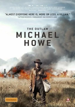 Постер: Преступник Майкл Хоу / The Outlaw Michael Howe (2013)