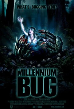 Постер: Тысячелетний жук / The Millennium Bug (2011)