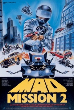 Постер: Безумная миссия 2 / Zuijia paidang daxian shentong (1983)