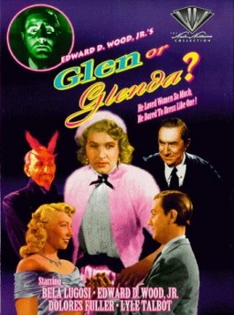 Постер: Глен или Гленда / Glen or Glenda (1953)