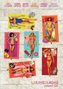Постер: Тепловой удар / Las insoladas (2014)