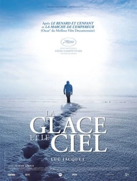 Постер: Лёд и небо / La glace et le ciel (2015)