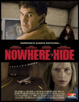 Постер: Нигде не скрыться / Nowhere to Hide (2009)