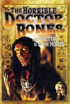 Постер: Ужасный доктор Боунс / The Horrible Dr. Bones (2000)