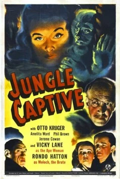 Постер: Пленник джунглей / The Jungle Captive (1945)