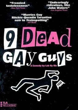 Постер: 9 мёртвых геев / 9 Dead Gay Guys (2002)