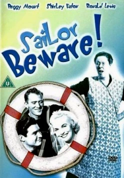 Постер: Берегись, моряк / Sailor Beware (1956)