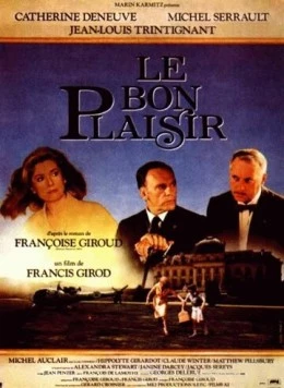 Постер: Такова моя воля / Le bon plaisir (1983)