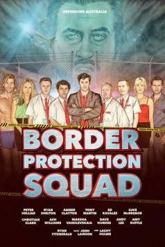 Постер: Пограничный отряд / Border Protection Squad (2015)