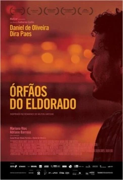 Постер: Сироты Эльдорадо / Órfãos do Eldorado (2015)