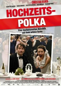 Постер: Свадебная полька / Hochzeitspolka (2010)