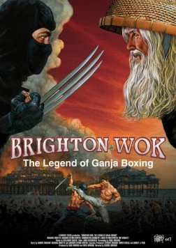 Постер: Брайтон Вок: Легенда укуренного боксера / Brighton Wok: The Legend of Ganja Boxing (2008)