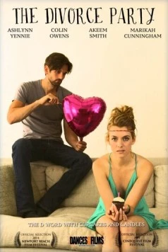 Постер: Вечеринка по случаю развода / The Divorce Party (2014)