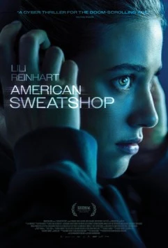 Постер: Американская кабала / American Sweatshop (2025)