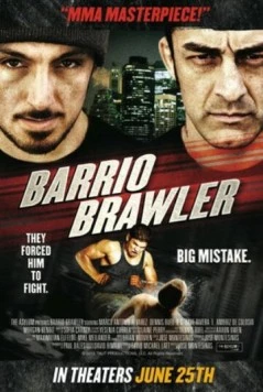 Постер: Баррио Броулер / Barrio Brawler (2013)