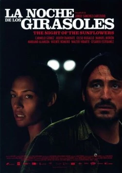 Постер: Ночь подсолнухов / La noche de los girasoles (2006)