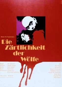 Постер: Нежность волков / Die Zärtlichkeit der Wölfe (1973)