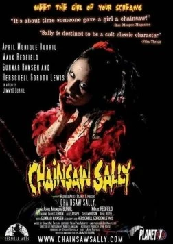 Постер: Салли с бензопилой / Chainsaw Sally (2004)