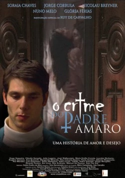 Постер: Тайна отца Амару / O Crime do Padre Amaro (2005)