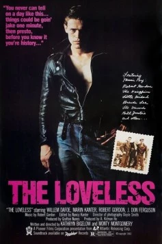Постер: Без любви / The Loveless (1981)