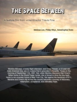 Постер: Между пространством / The Space Between (2010)